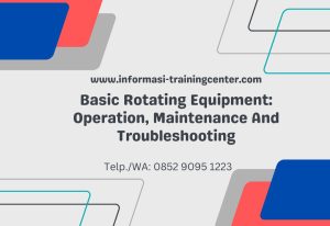 Training Basic Rotating Equipment: Operation, Maintenance And Troubleshooting
