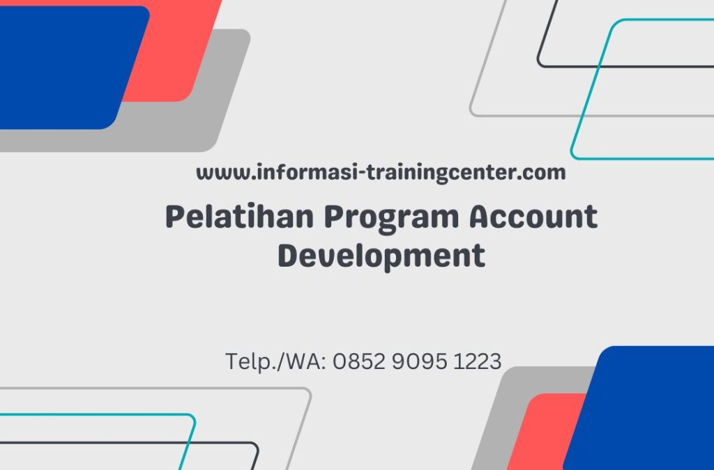 Pelatihan Program Account Development