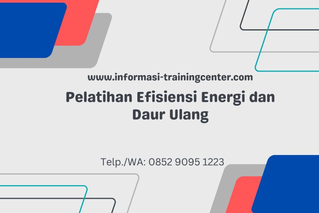Pelatihan Efisiensi Energi dan Daur Ulang